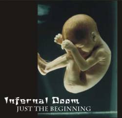 Infernal Doom : Just the Beginning